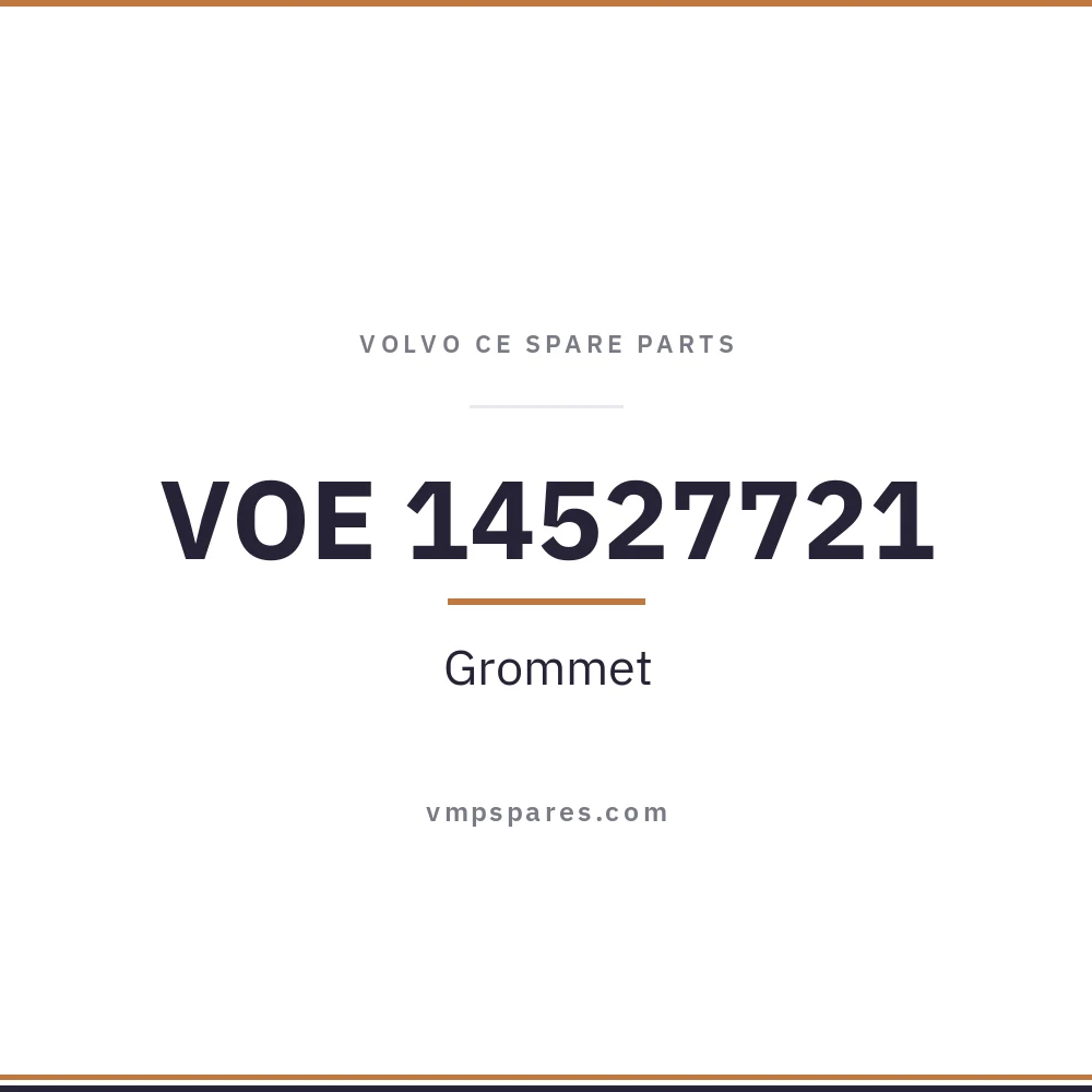 VOE 14527721 – Grommet