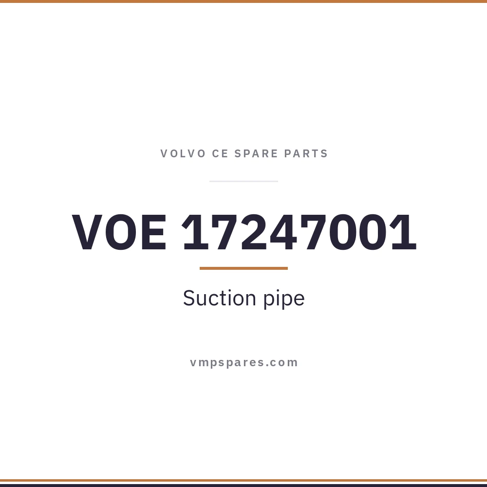 VOE 17247001 – Suction pipe