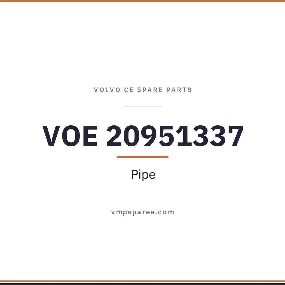 VOE 20951337 – Pipe