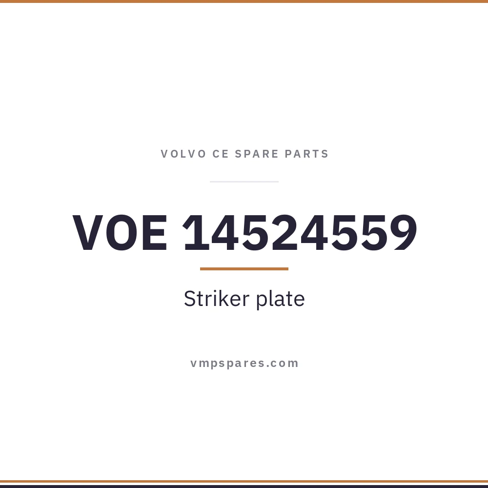 VOE 14524559 – Striker plate