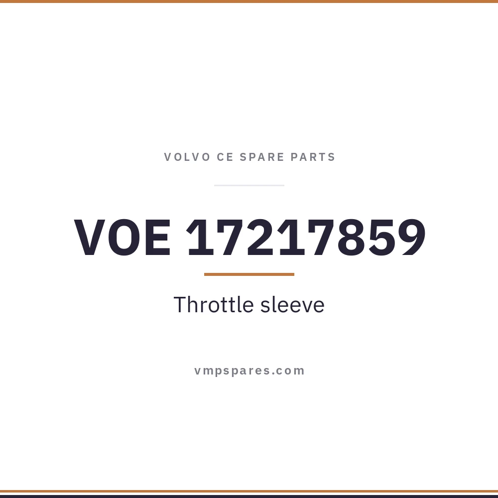 VOE 17217859 – Throttle sleeve