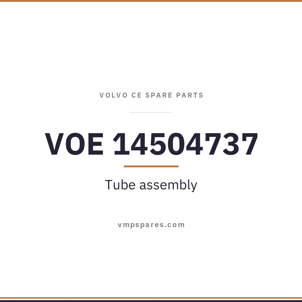 VOE 14504737 – Tube assembly