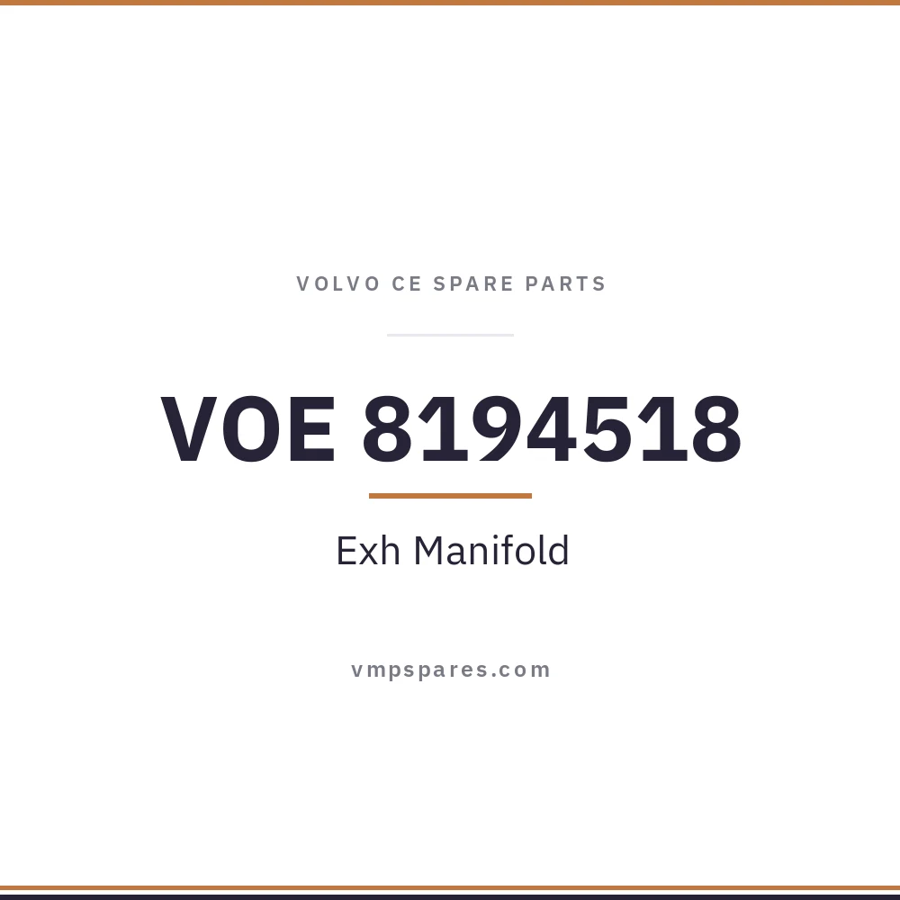 VOE 8194518 – Exh Manifold