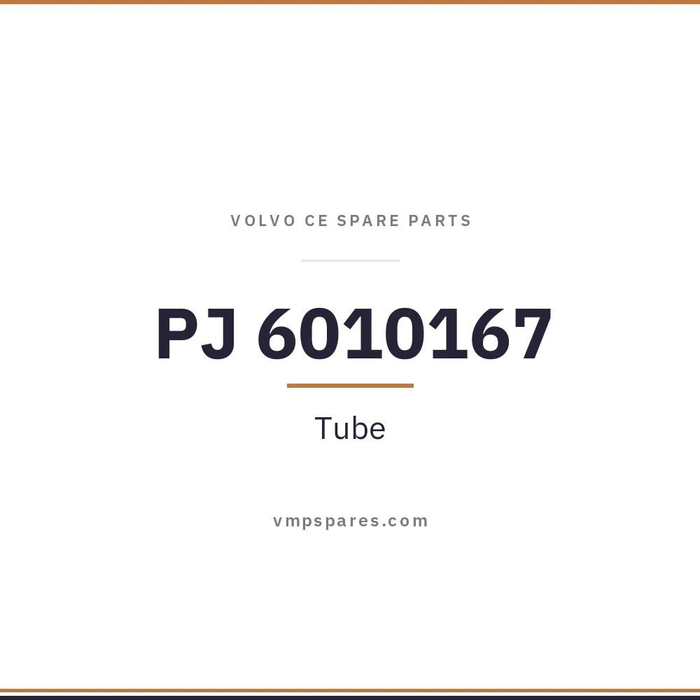 PJ 6010167 – Tube