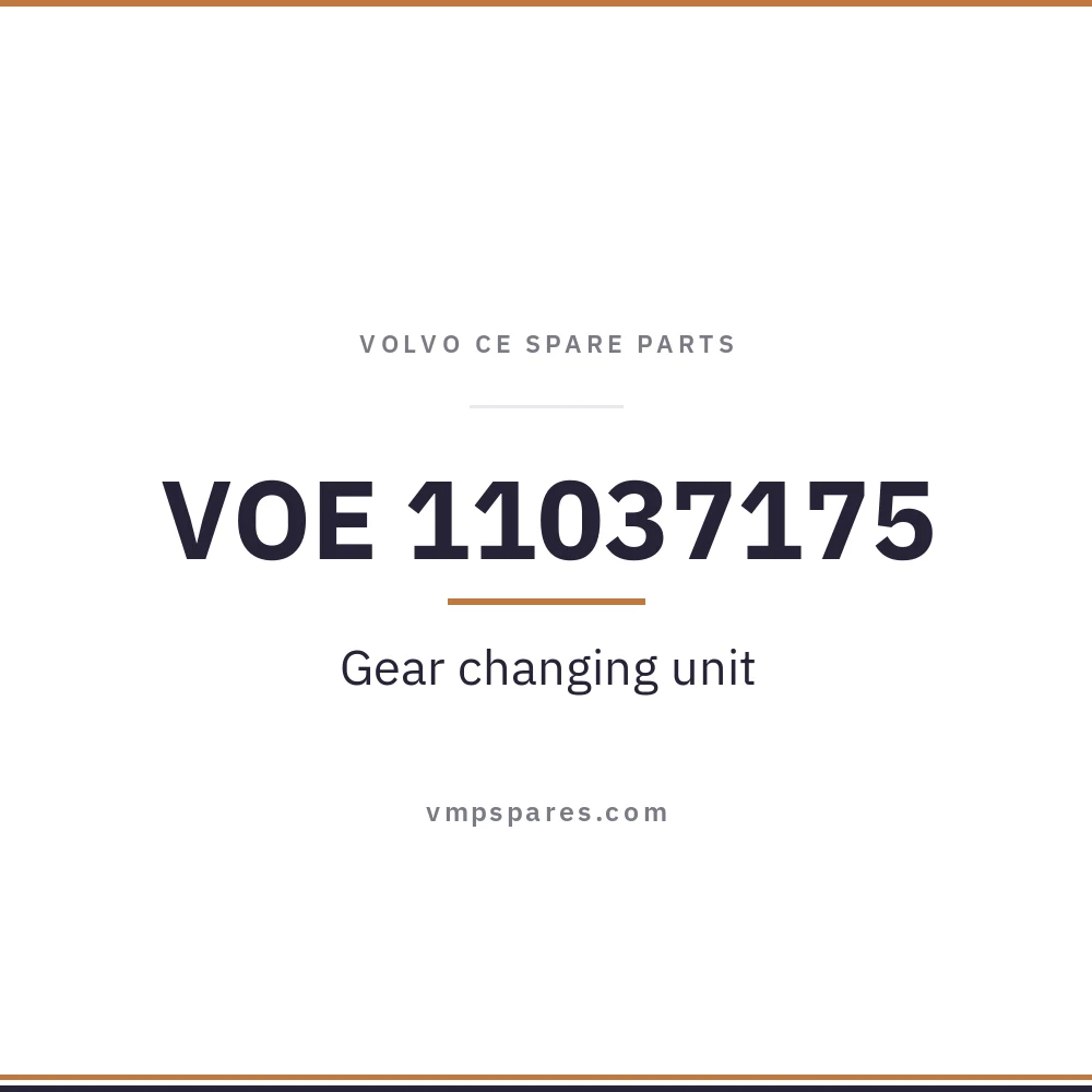 VOE 11037175 – Gear changing unit