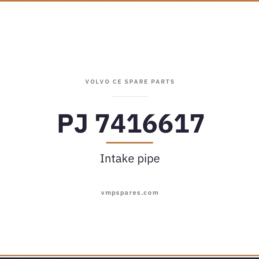 PJ 7416617 – Intake pipe