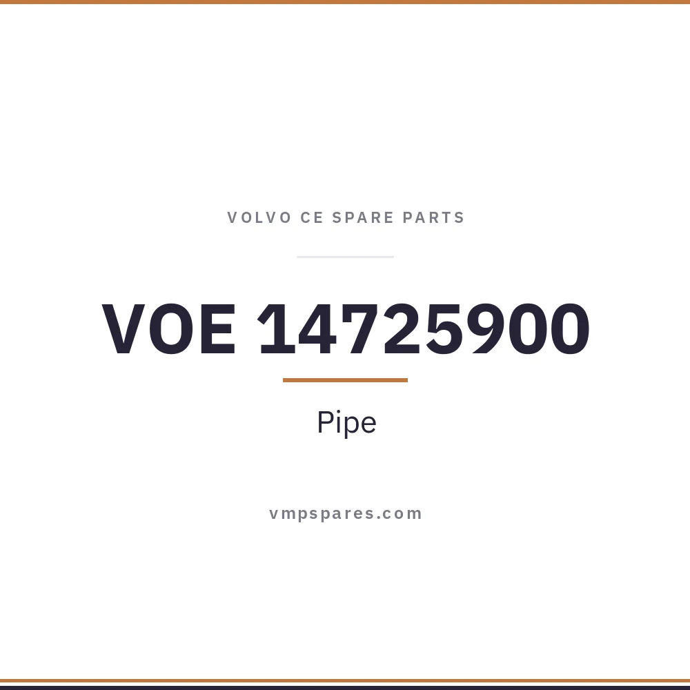 VOE 14725900 – Pipe