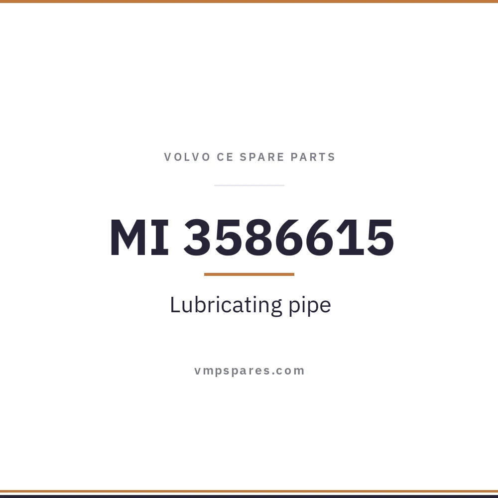MI 3586615 – Lubricating pipe