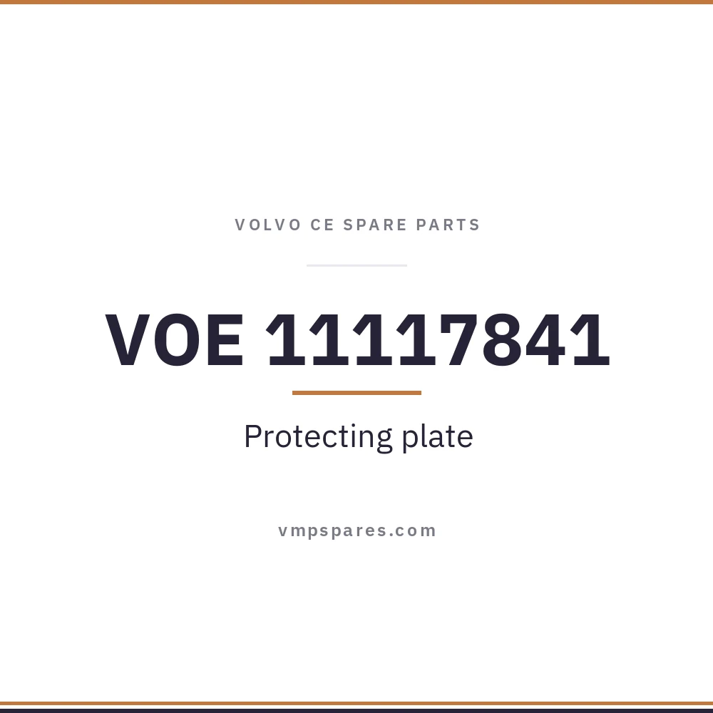 VOE 11117841 – Protecting plate