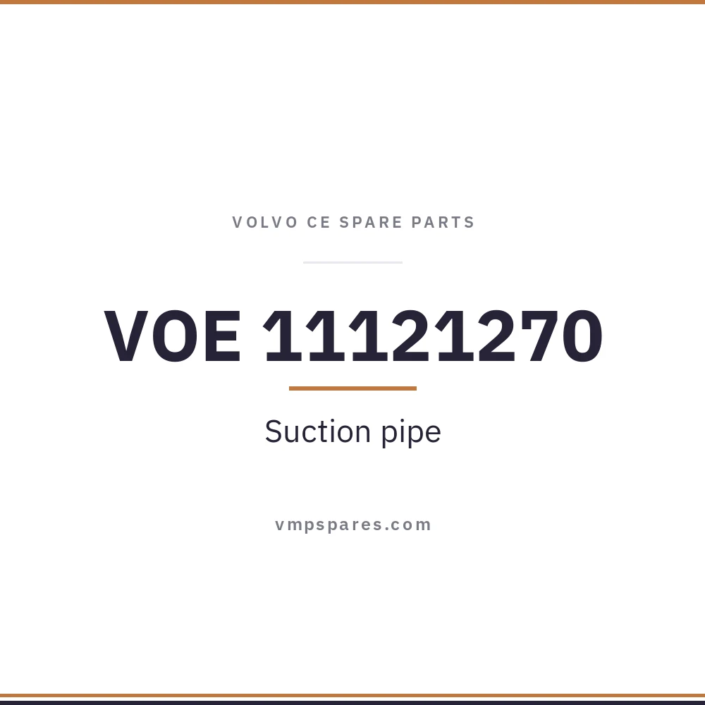 VOE 11121270 – Suction pipe