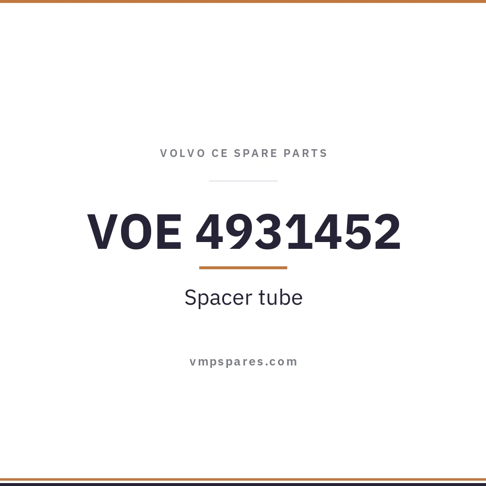 VOE 4931452 – Spacer tube