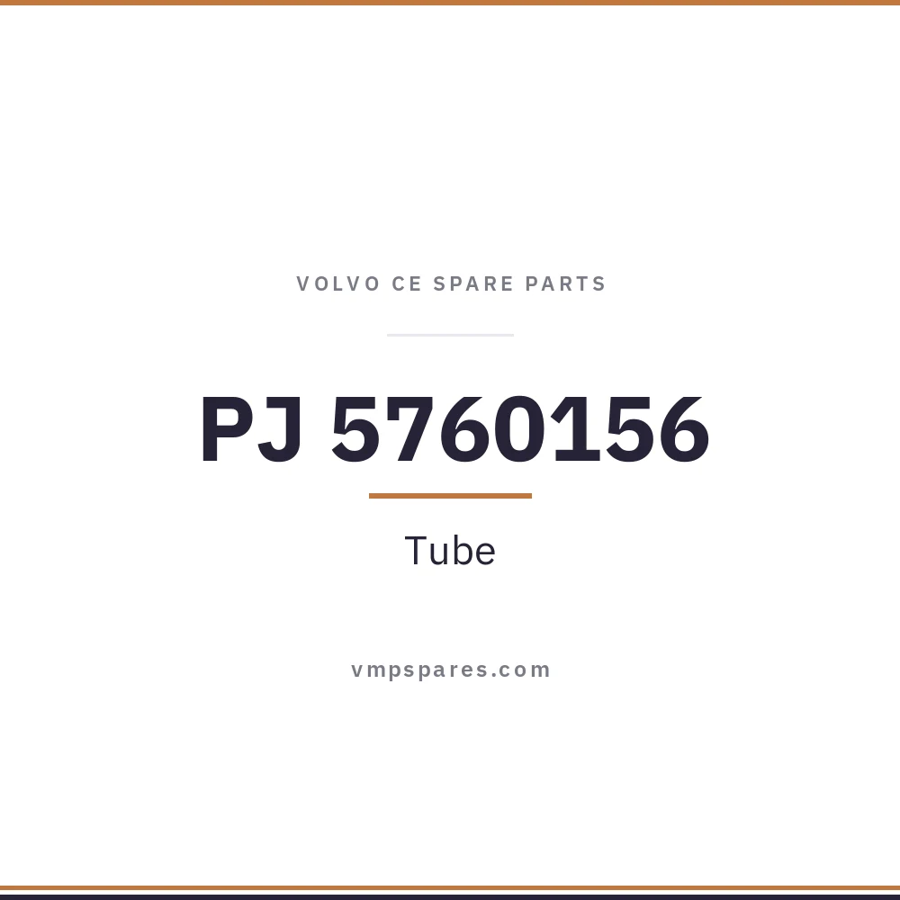 PJ 5760156 – Tube