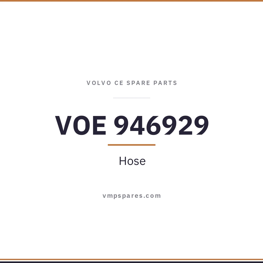 VOE 946929 – Hose