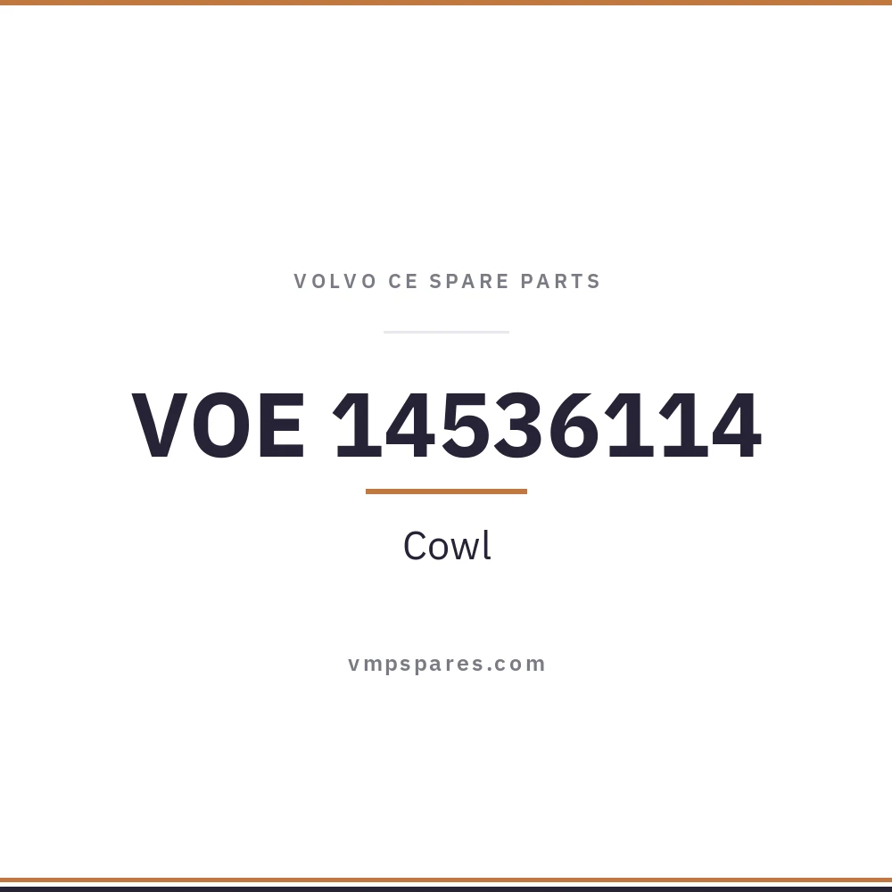 VOE 14536114 – Cowl