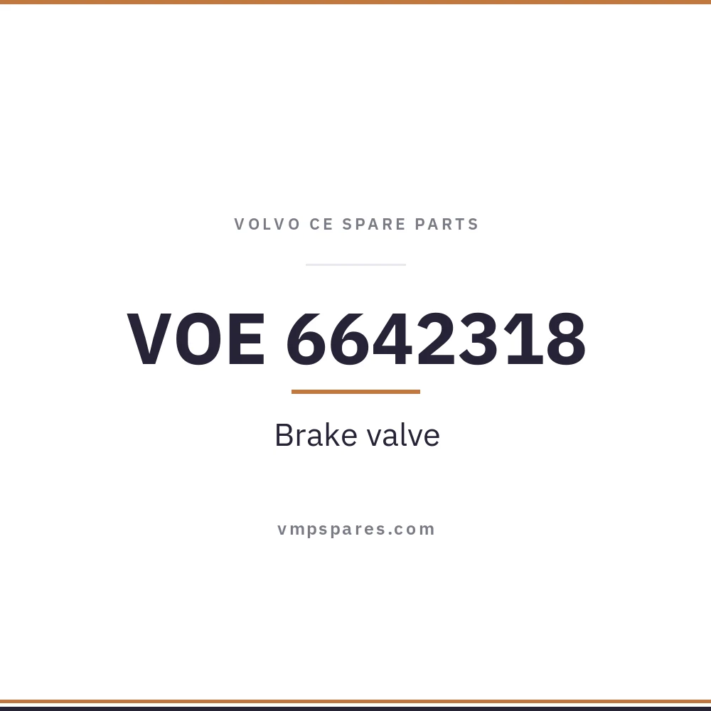 VOE 6642318 – Brake valve