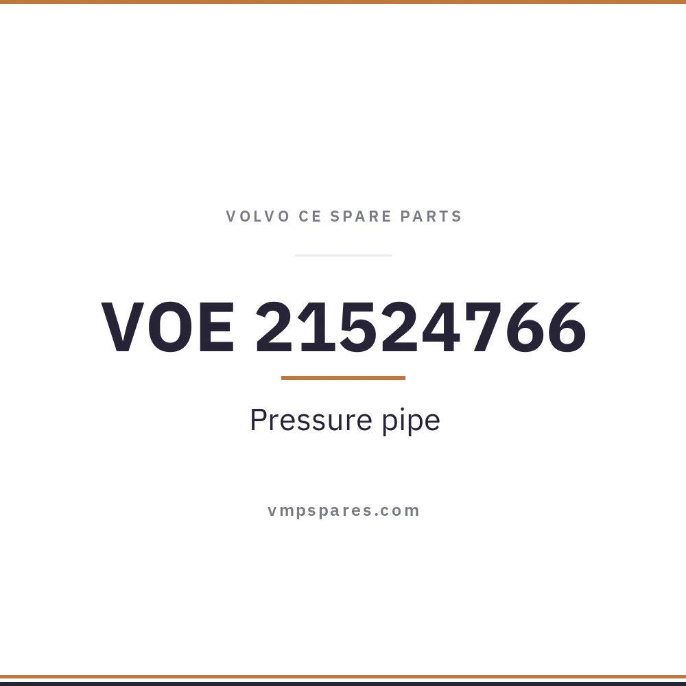 VOE 21524766 – Pressure pipe