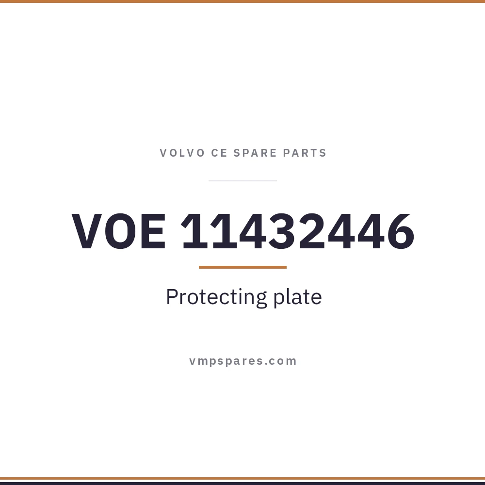 VOE 11432446 – Protecting plate