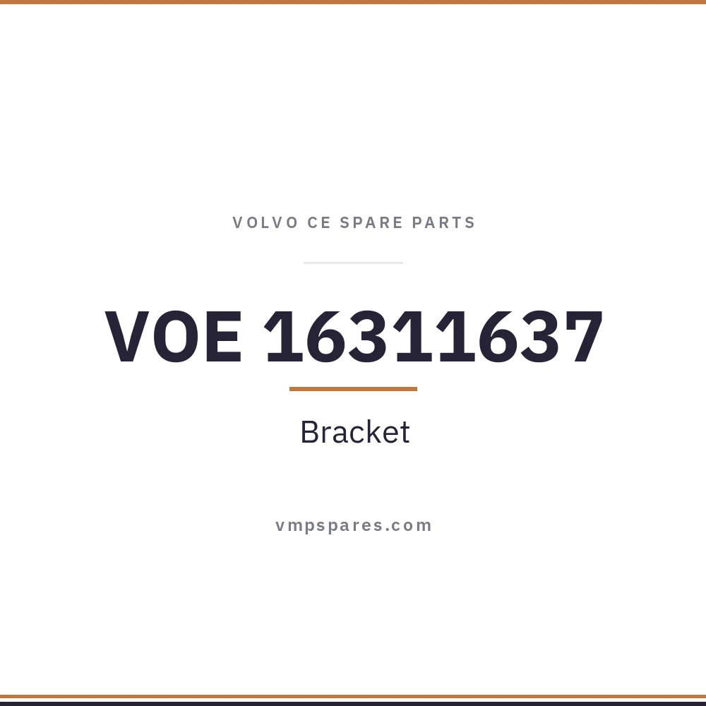 VOE 16311637 – Bracket