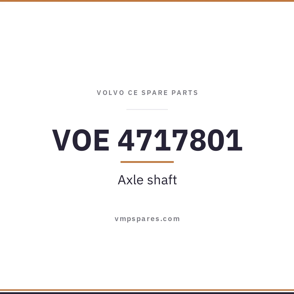VOE 4717801 – Axle shaft