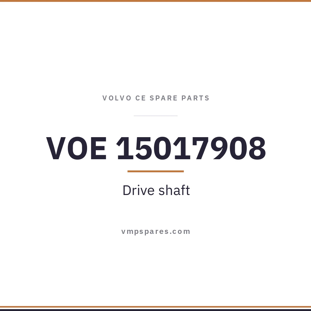 VOE 15017908 – Drive shaft