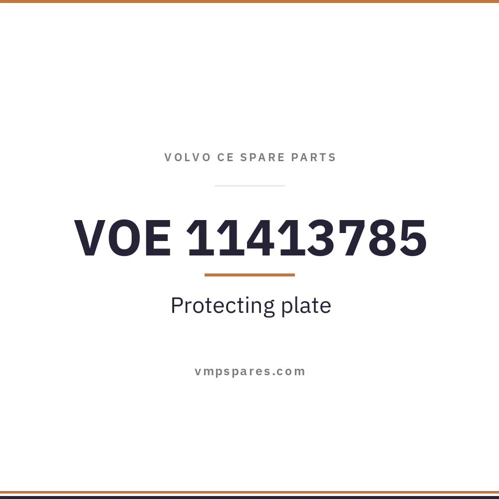 VOE 11413785 – Protecting plate