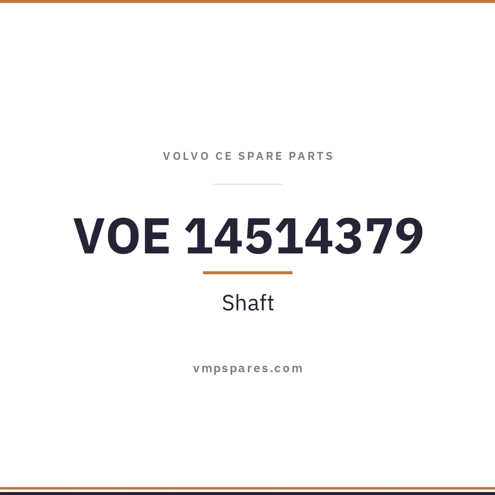 VOE 14514379 – Shaft