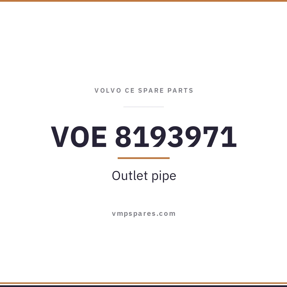 VOE 8193971 – Outlet pipe