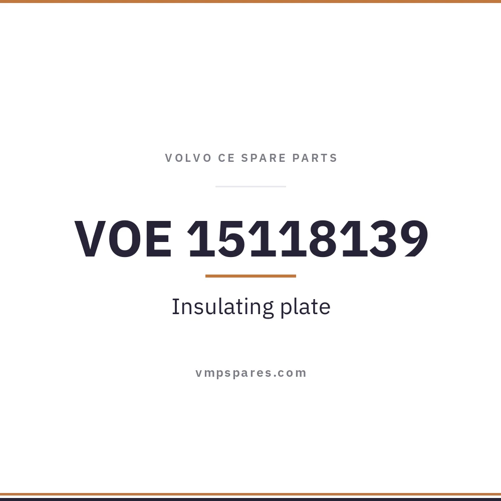 VOE 15118139 – Insulating plate