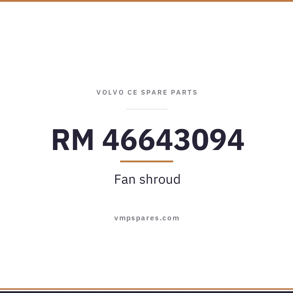 RM 46643094 – Fan shroud