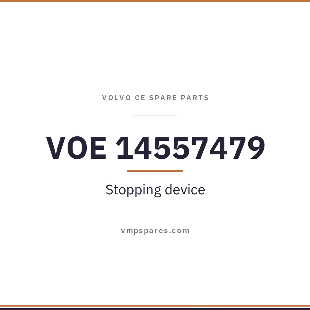 VOE 14557479 – Stopping device