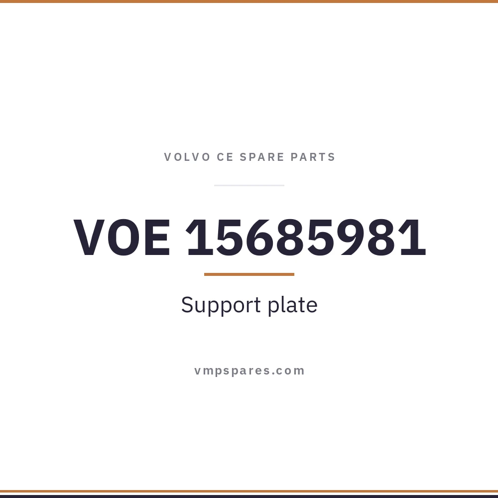VOE 15685981 – Support plate