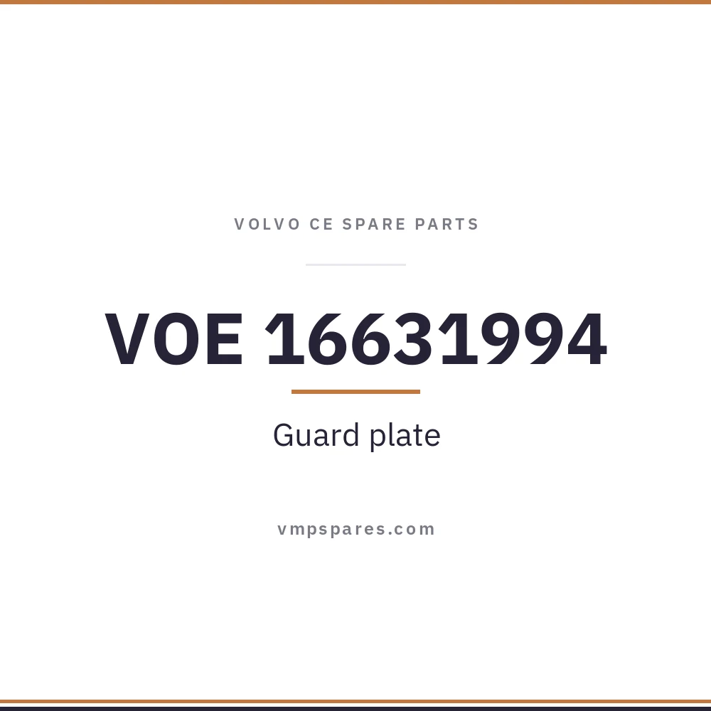 VOE 16631994 – Guard plate