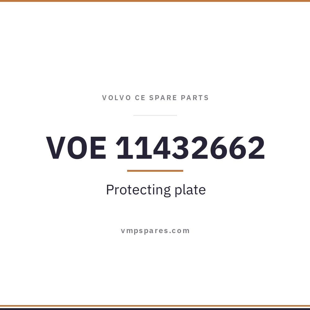 VOE 11432662 – Protecting plate