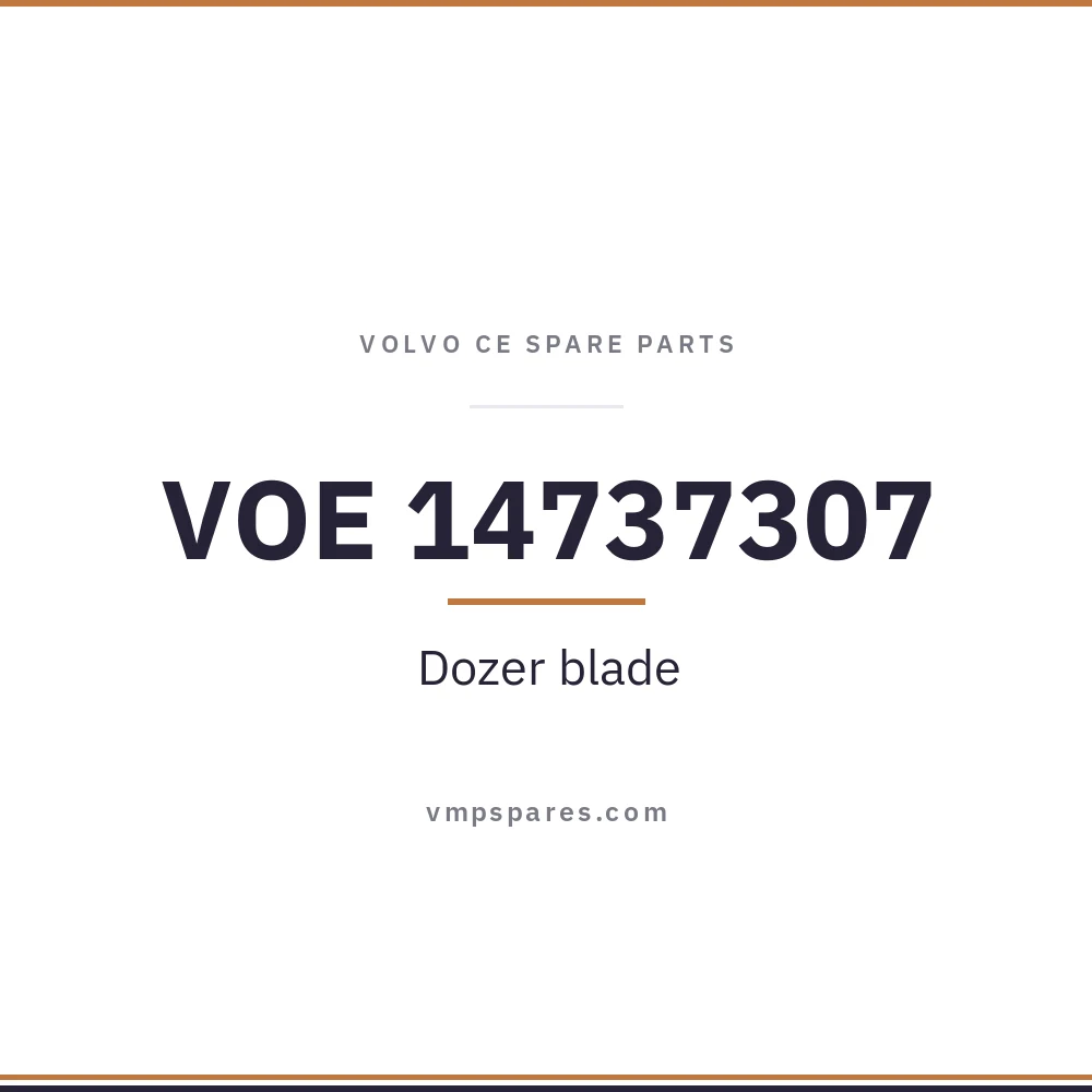 VOE 14737307 – Dozer blade