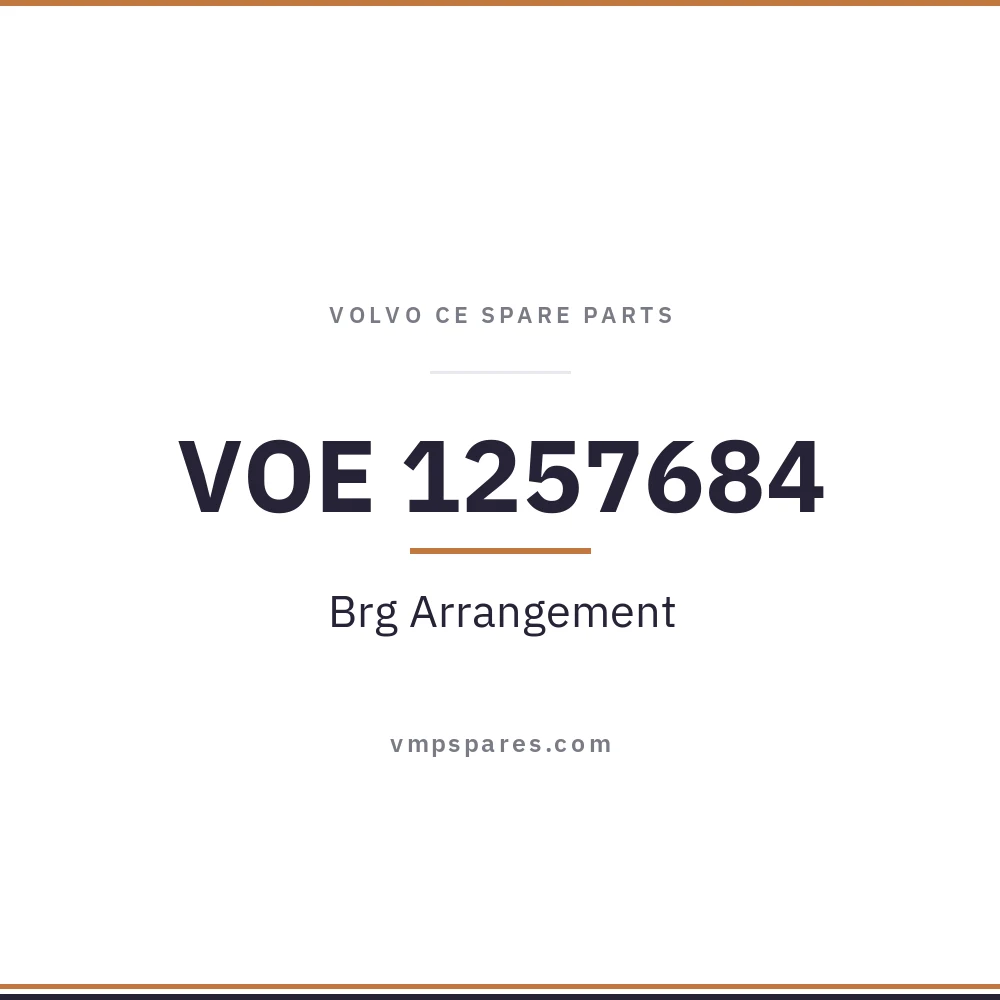 VOE 1257684 – Brg Arrangement