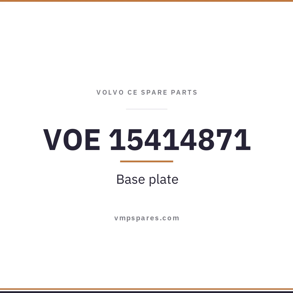 VOE 15414871 – Base plate