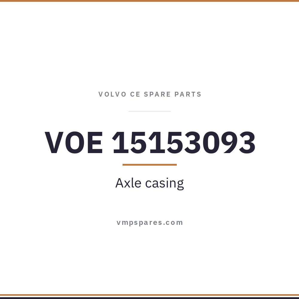 VOE 15153093 – Axle casing
