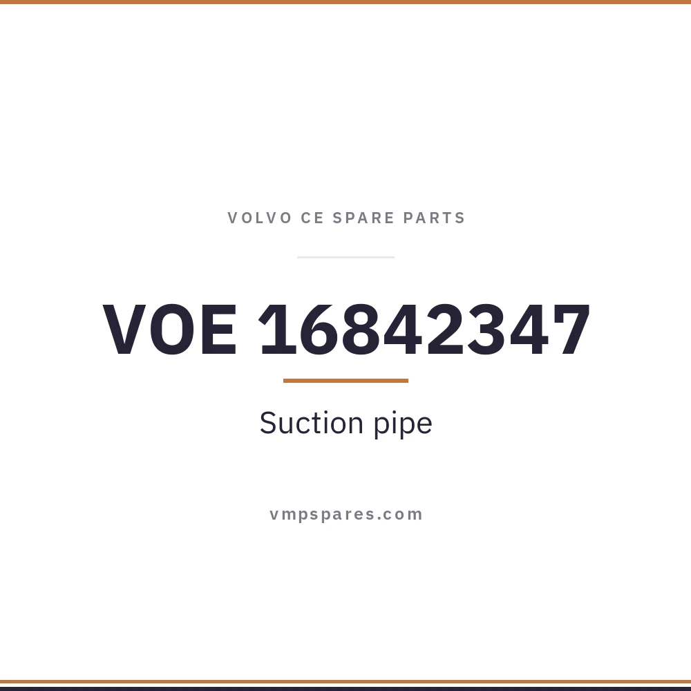 VOE 16842347 – Suction pipe