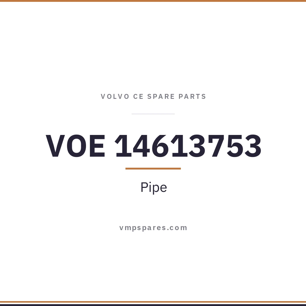 VOE 14613753 – Pipe