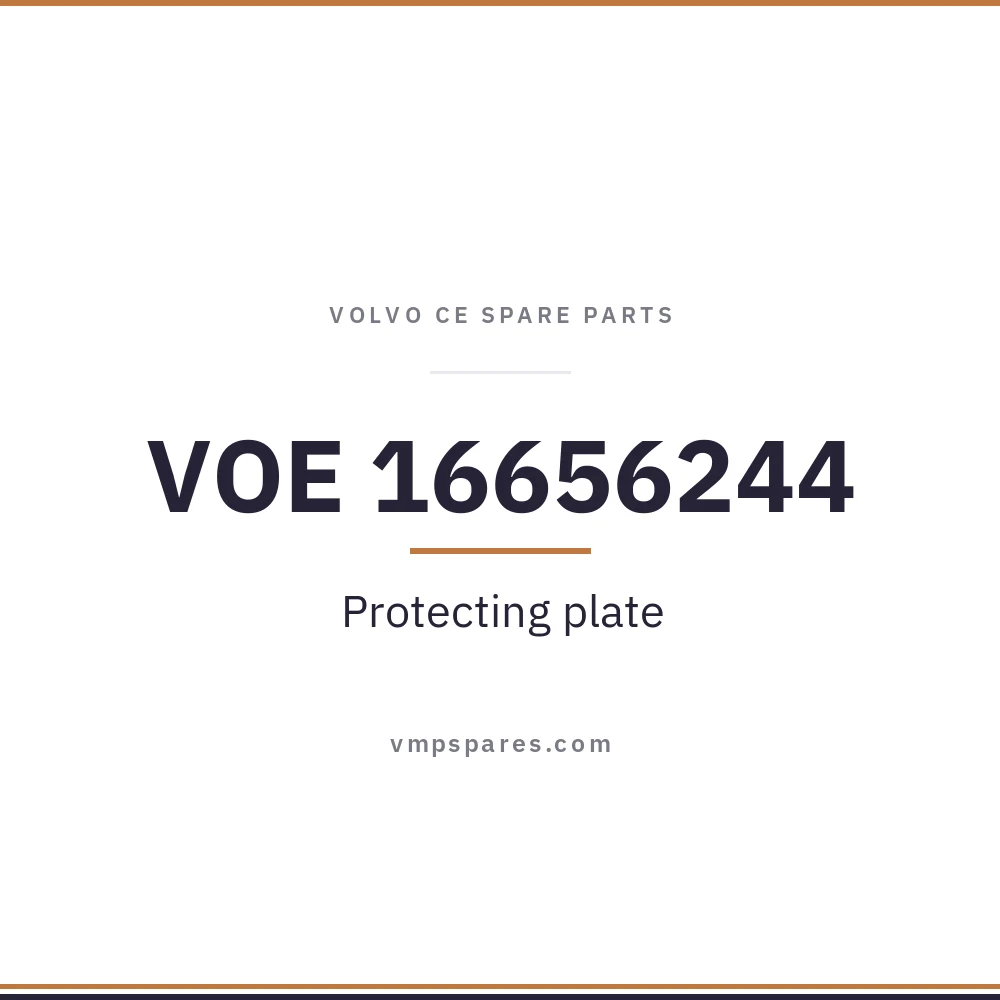 VOE 16656244 – Protecting plate