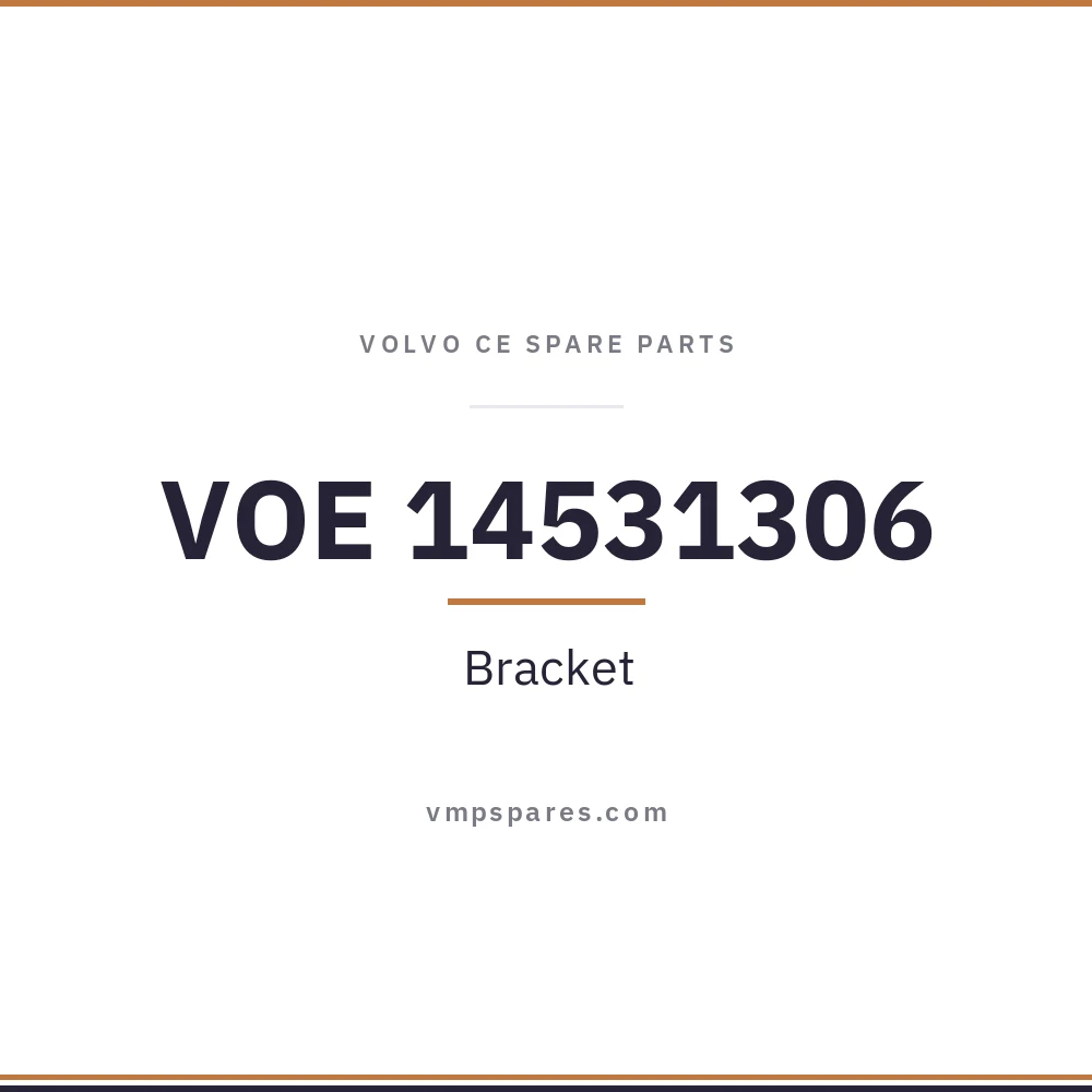 VOE 14531306 – Bracket