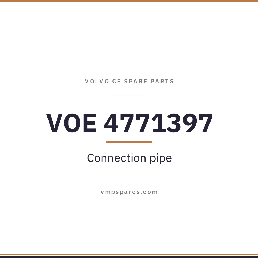 VOE 4771397 – Connection pipe