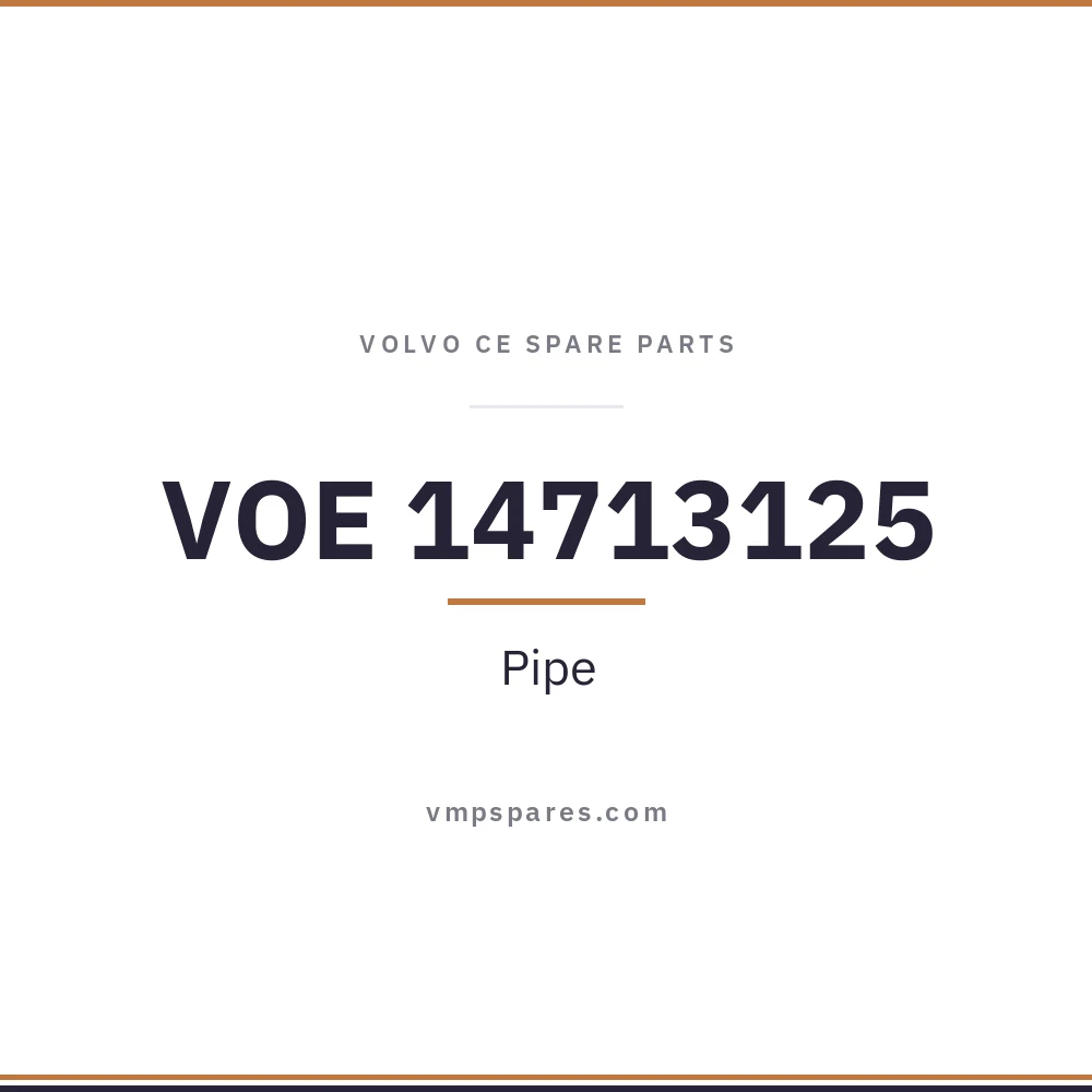 VOE 14713125 – Pipe