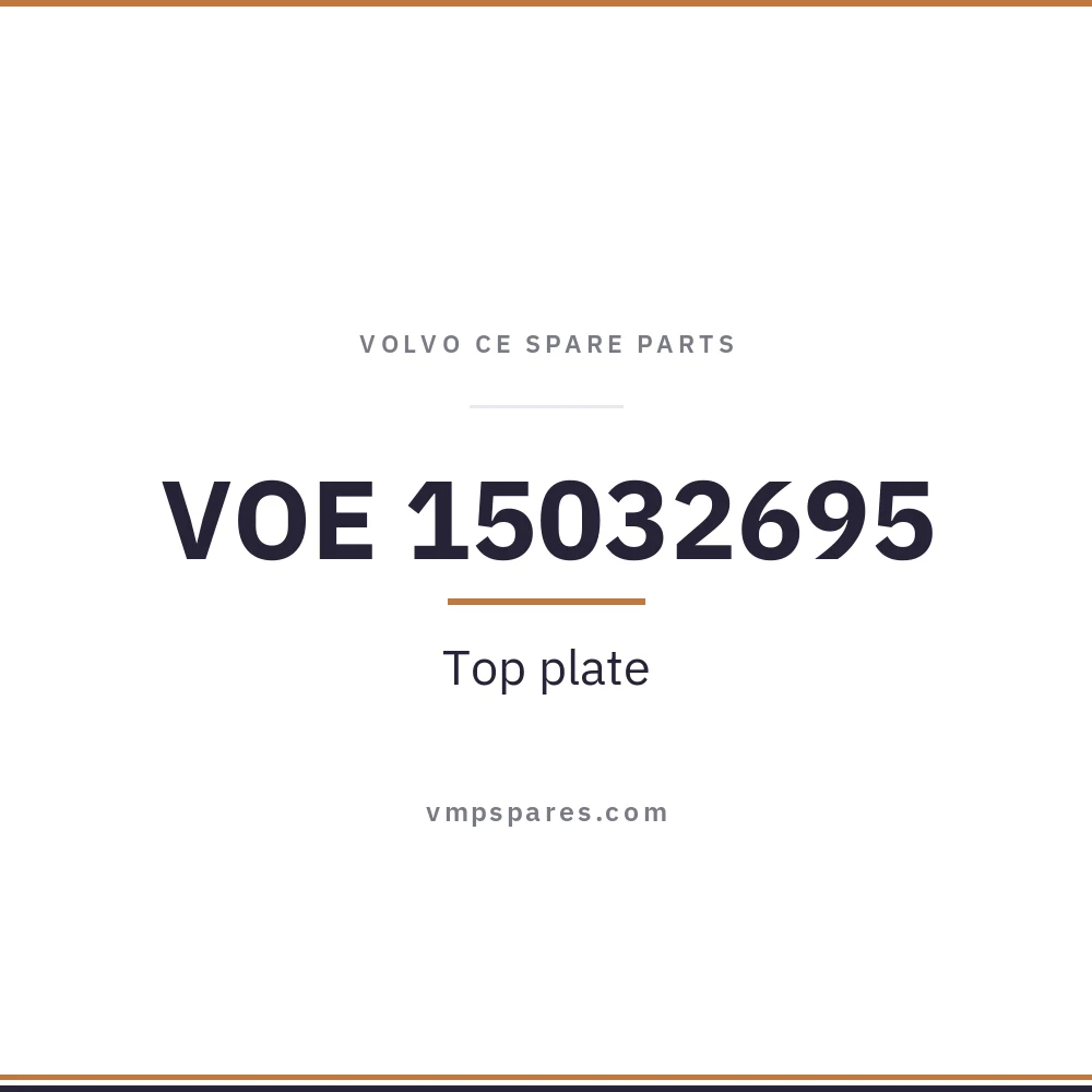 VOE 15032695 – Top plate
