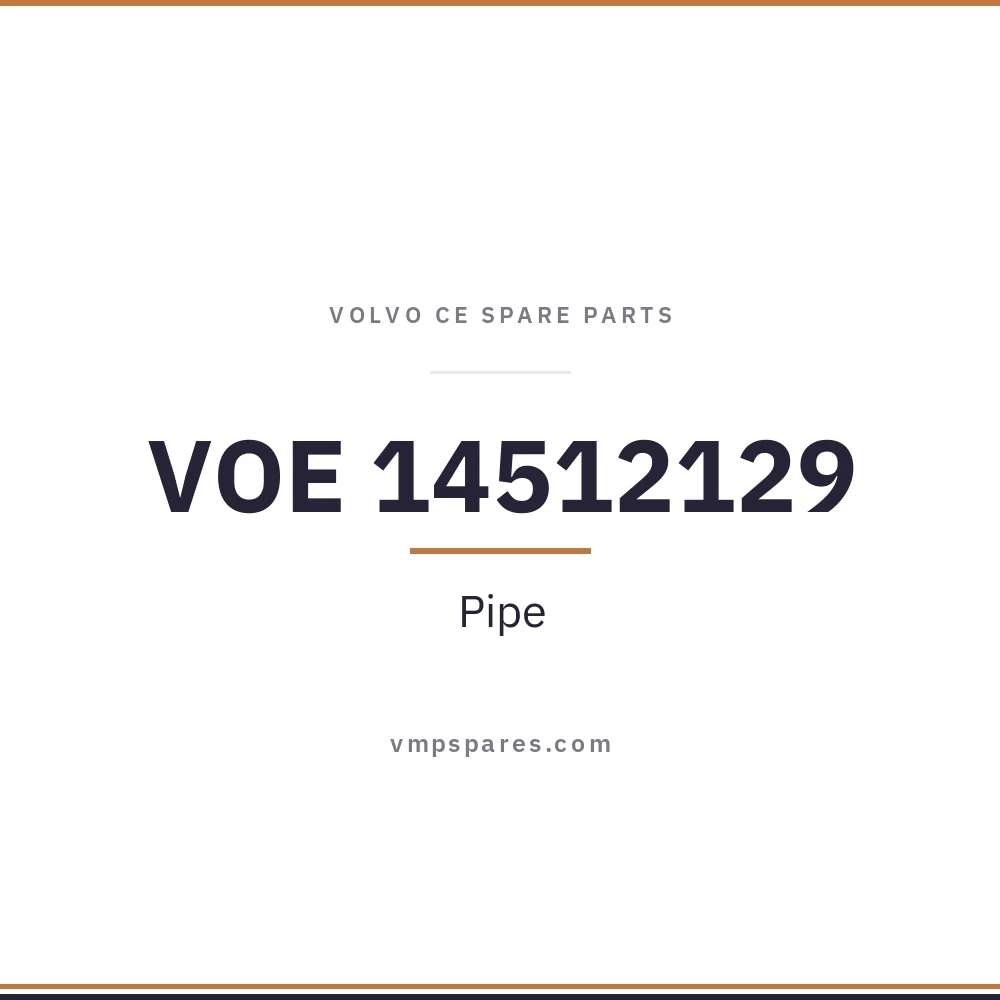VOE 14512129 – Pipe