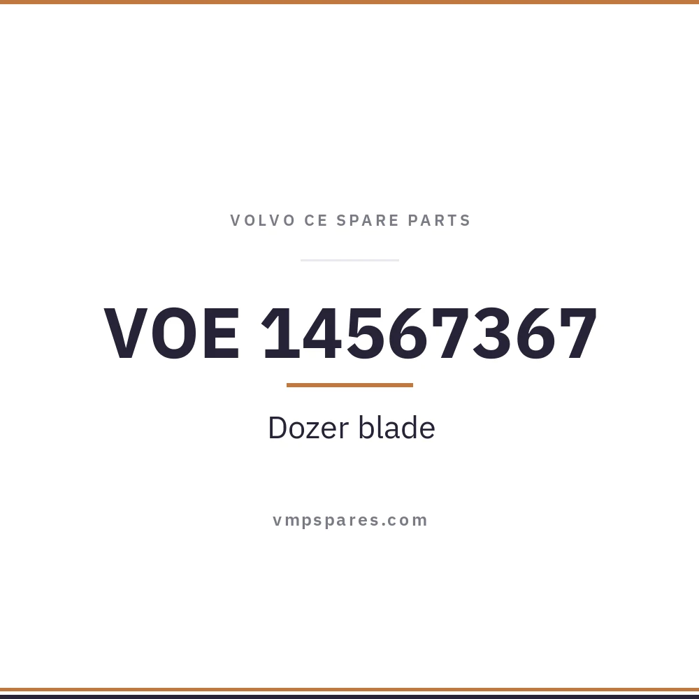 VOE 14567367 – Dozer blade