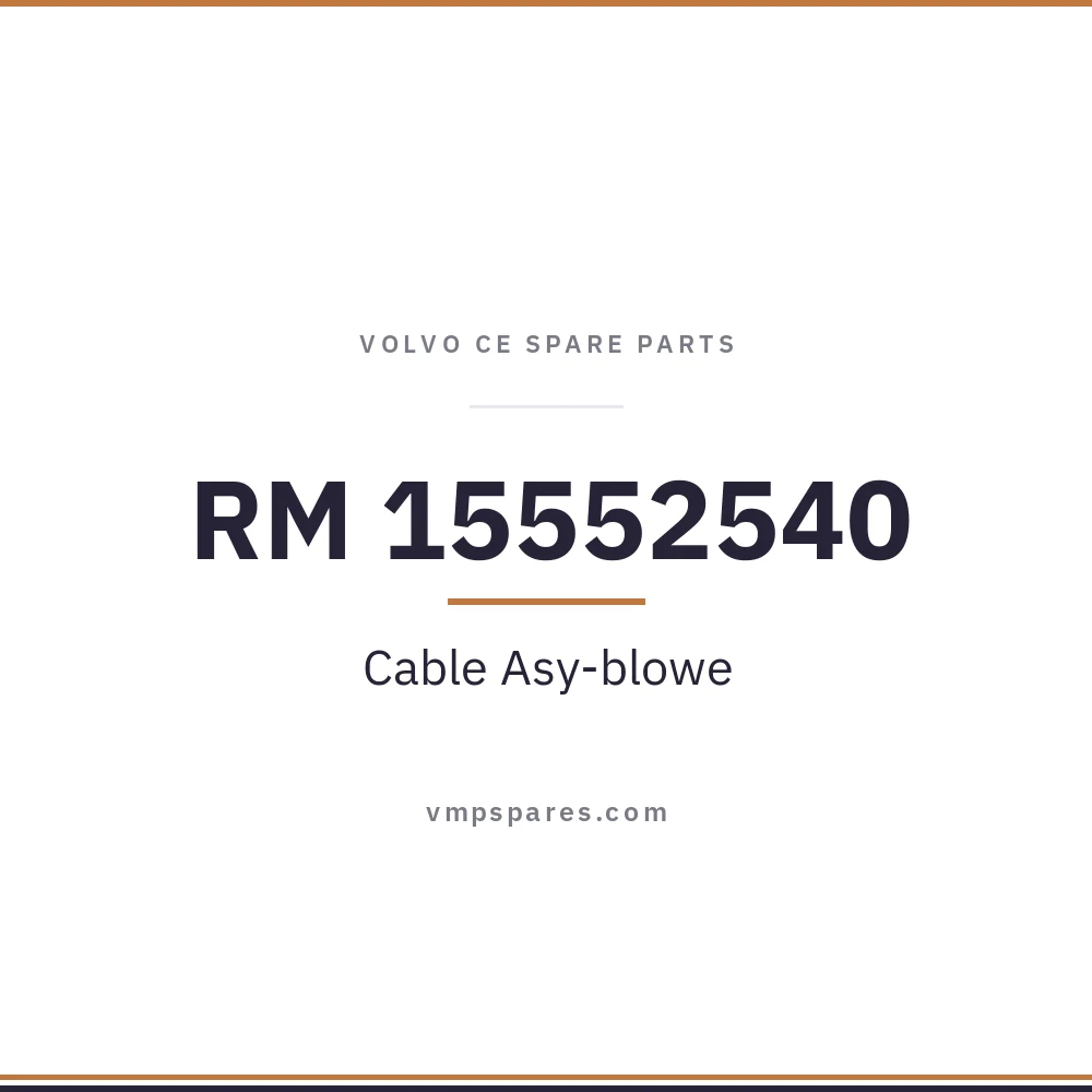 RM 15552540 – Cable Asy-blowe