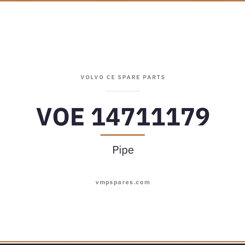 VOE 14711179 – Pipe