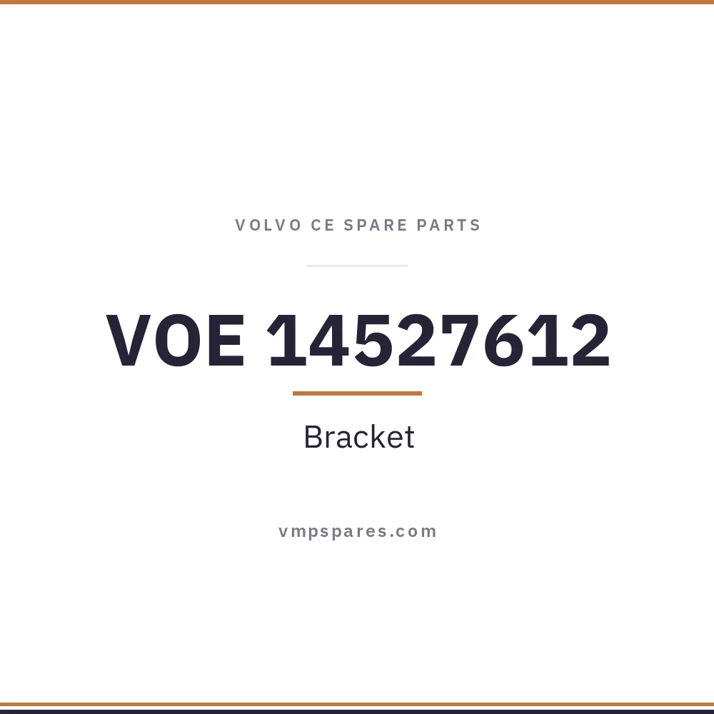 VOE 14527612 – Bracket