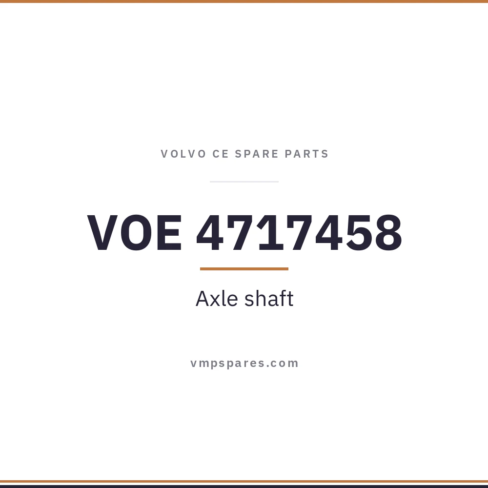 VOE 4717458 – Axle shaft